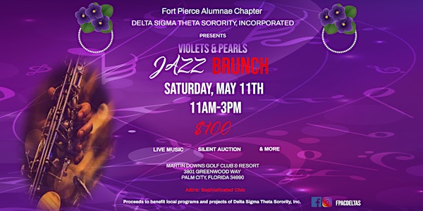 Fort Pierce Alumnae Chapter -Violets and Pearls Jazz Brunch