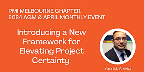 Introducing a New Framework for Elevating Project Certainty