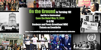 'On the Ground' Tenth Anniversary Celebration! primary image
