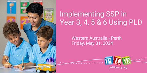 Primaire afbeelding van Implementing SSP in Year 3, 4, 5 & 6 Using PLD -  May 2024 (Perth)