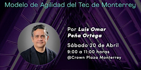 PMINL -  Desayuno Mensual  - "Techvolution 2.0 (Modelo de Agilidad Tec)