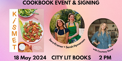 Kismet: Cookbook Event with Sara Kramer, Sarah Hymanson & Courtney Storer  primärbild