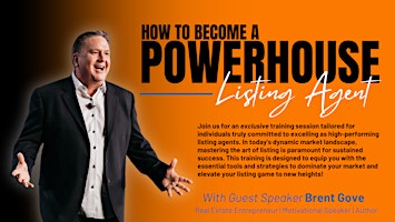 Imagem principal do evento How To Become A Powerhouse Listing Agent