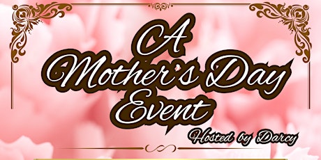 Afternoon of Elegance - A Mother's Day Event (Luncheon)
