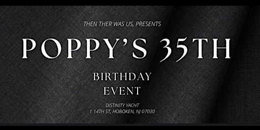 Imagem principal do evento Poppy’s 35th Yacht Birthday Event