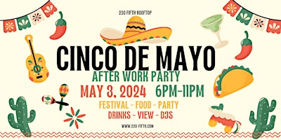 Imagen principal de Cinco de Mayo After Work Party @ 230 Fifth