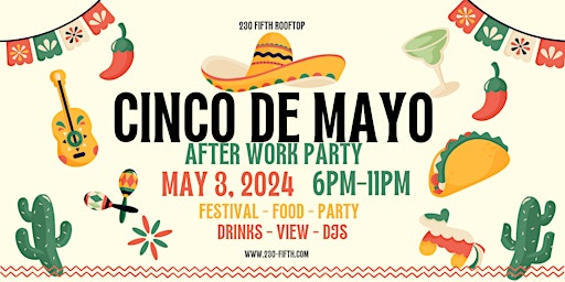 Cinco de Mayo After Work Party @ 230 Fifth primary image