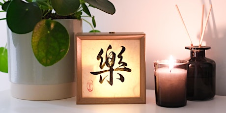 London Chinese Calligraphy Table Lamp Workshop 28th April 1 - 3 pm