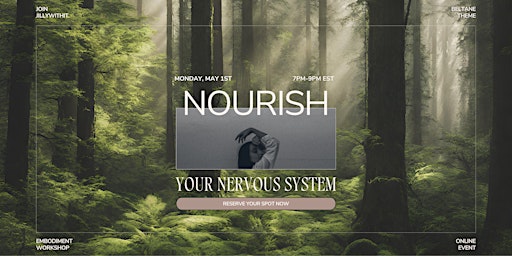 Primaire afbeelding van NOURISH Your Nervous System: Somatic Healing Wellness Class VIRTUAL