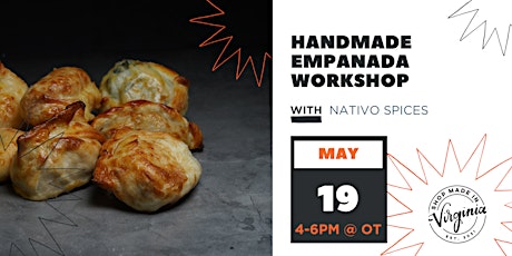 Handmade Empanadas Workshop w/Nativo Spices