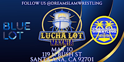 Primaire afbeelding van DreamSlam Wrestling Lucha Lot MAYNIA