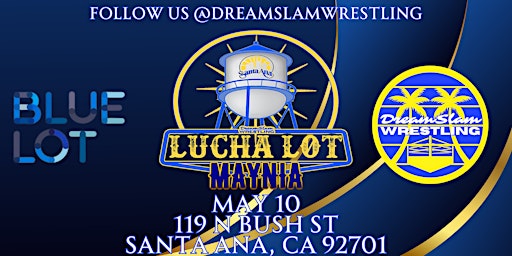 Primaire afbeelding van DreamSlam Wrestling Lucha Lot MAYNIA