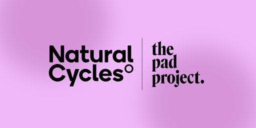 Primaire afbeelding van Celebrate Menstrual Hygiene Day  with Natural Cycles° & The Pad Project
