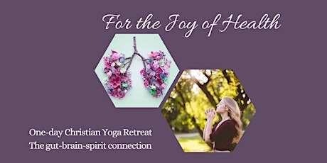 Christian Yoga: Gut-Brain-Spirit Connection