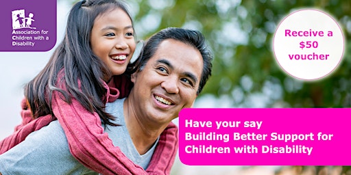 Have your say: Building Better Support for Children - Tue 7 May 10.00am primary image