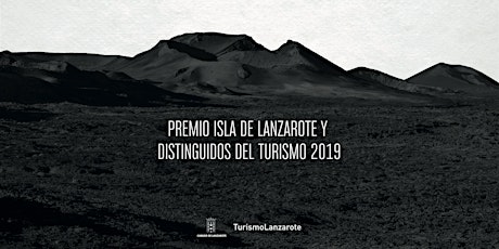 Imagen principal de Premios Isla de Lanzarote y Distinguidos del Turismo 2019