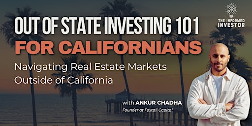 Primaire afbeelding van Out-of-State Investing 101: For Californians
