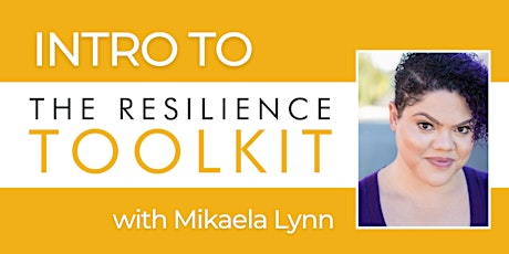 Intro to The Toolkit- 3:00pm PT with Mikaela primary image
