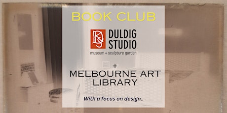 Book Club - Duldig Studio & Melbourne Art Library