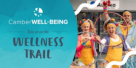 Imagem principal do evento CamberWELL-BEING: Join us on the Wellness Trail