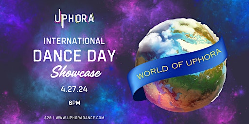 Primaire afbeelding van Uphora International Dance Day Showcase