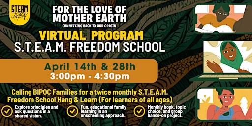 Hauptbild für Virtual S.T.E.A.M. Freedom School for BIPOC Families of All Ages