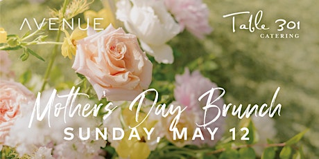 Mother's Day Brunch at Avenue