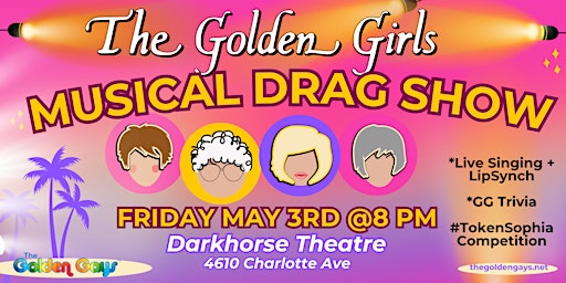 Imagem principal do evento Nashville - Golden Girls Musical Drag Show - Darkhorse Theatre