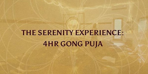 The Serenity Experience - Gong Puja  primärbild