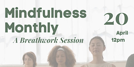 Breathwork in Richardson -  Mindfulness Monthly