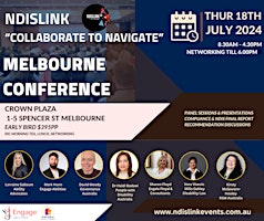 Image principale de MELBOURNE NDISLINK "Collaborate to Navigate" Conference 2024