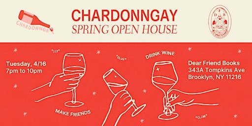 Image principale de Chardonngay Spring Open House