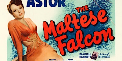 Imagem principal do evento The Maltese Falcon at the Historic Select Theater