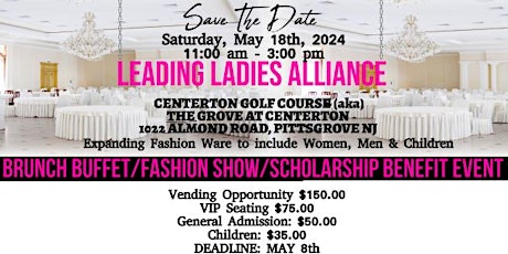 L.L.A. SCHOLARSHIP BENEFIT FASHION SHOW