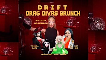 Hauptbild für Drift Drag Divas Brunch: A Fabulous Affair!