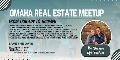 Imagem principal do evento Omaha Real Estate April Meetup - From Tragedy to Triumph