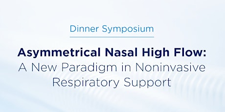 Fisher & Paykel Healthcare Industry Supported Dinner Symposium