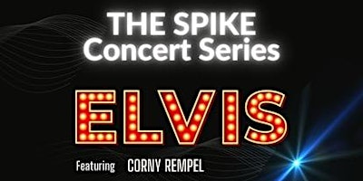 Imagem principal do evento ELVIS with Corny Rempel!