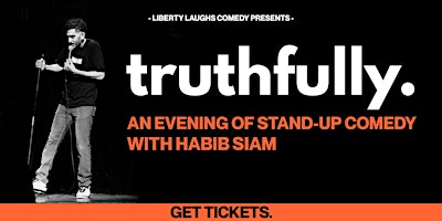 Immagine principale di 'truthfully.' - An Evening of Stand-Up Comedy with Habib Siam - CORNWALL 