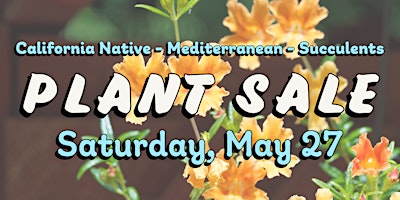 Imagen principal de Plant Sale | California native - Mediterranean - Succulents