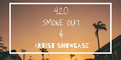 Imagem principal do evento 4/20 Party and Artist Showcase