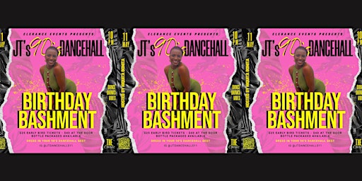 Imagem principal do evento JT's 90's Dancehall Birthday Bashment