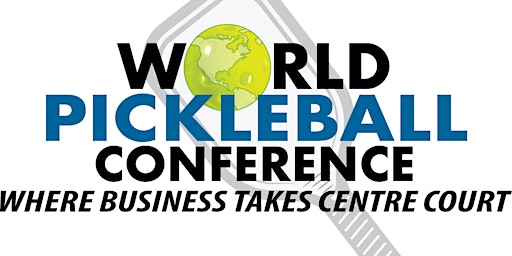 2- Day World PICKLEBALL Conference primary image