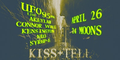 Primaire afbeelding van Kiss + Tell presents. UFO95 (Live)