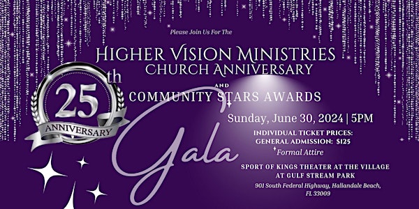 Higher Vision Ministries 25th Church Anniversary & Community Stars Award