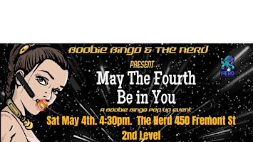 Imagem principal de Boobie Bingo Pop up :May The Fourth Be in You