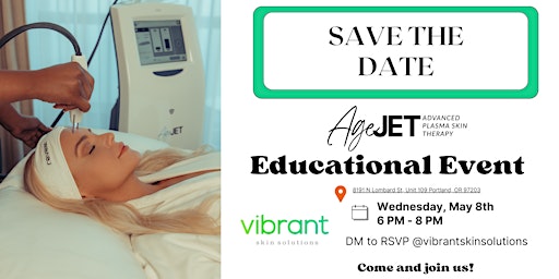 Primaire afbeelding van AgeJet Skin Rejuvenation Education Event