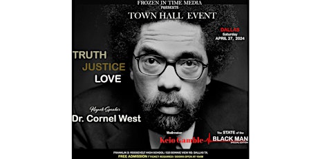 Dr. Cornel West Town Hall Meeting In Dallas TX