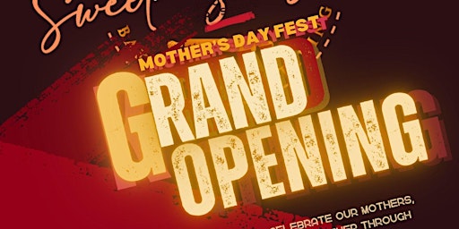 Immagine principale di Sweet Sensation- Taste of Africa Grand Opening Mother's Day Celebration 