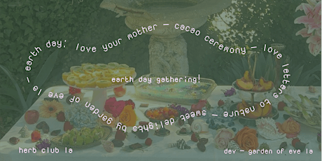 Love Your Mother: Earth Day Gathering!